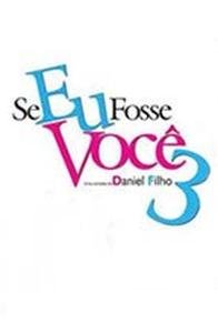 Se Eu Fosse Você 3 