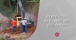 Os preju�zos da trag�dia em Juiz de Fora