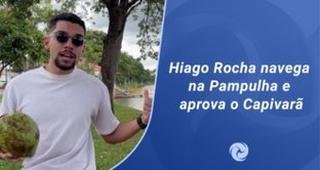 Hiago Rocha navega na Pampulha e aprova o Capivar�