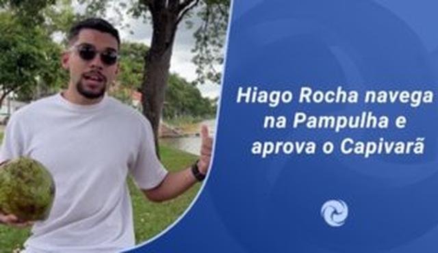 Hiago Rocha navega na Pampulha e aprova o Capivar�