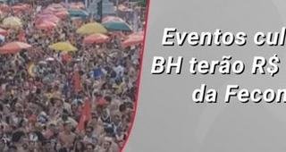 Eventos culturais de BH ter�o R$ 7 milh�es da Fecom�rcio