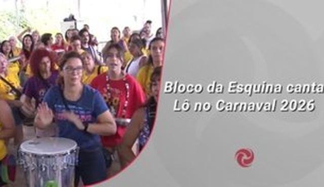 Bloco da Esquina canta L� no Carnaval 2026